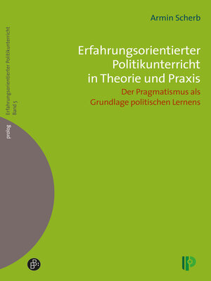 cover image of Erfahrungsorientierter Politikunterricht in Theorie und Praxis